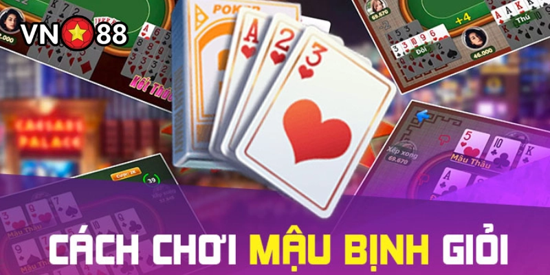 Mậu Binh là gì?